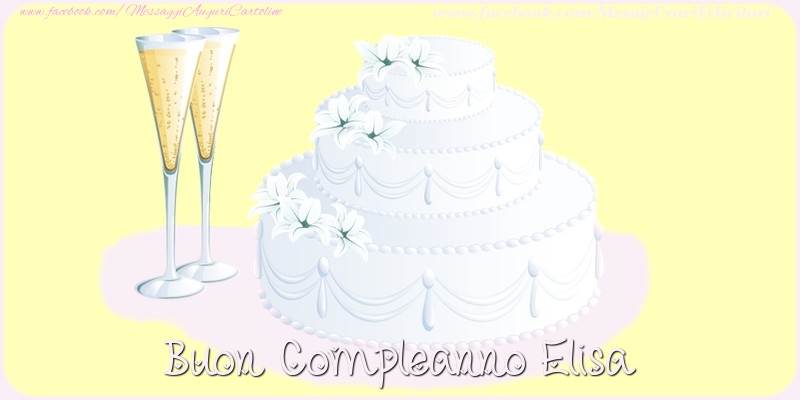 Buon compleanno Elisa - Cartoline compleanno