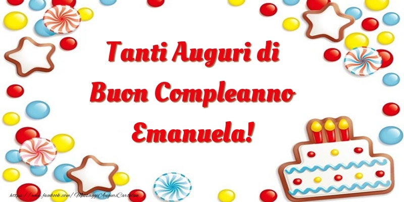 Tanti Auguri di Buon Compleanno Emanuela! - Cartoline compleanno