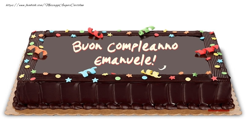 Torta di compleanno per Emanuele! - Cartoline compleanno con torta