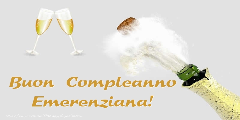 Buon Compleanno Emerenziana! - Cartoline compleanno con champagne
