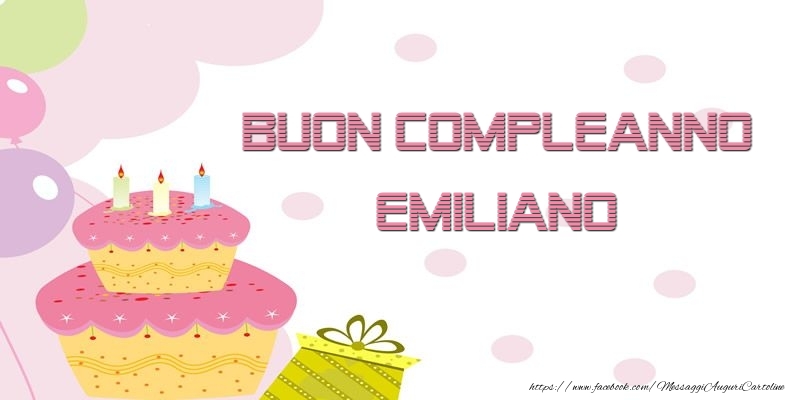 Buon Compleanno Emiliano - Cartoline compleanno