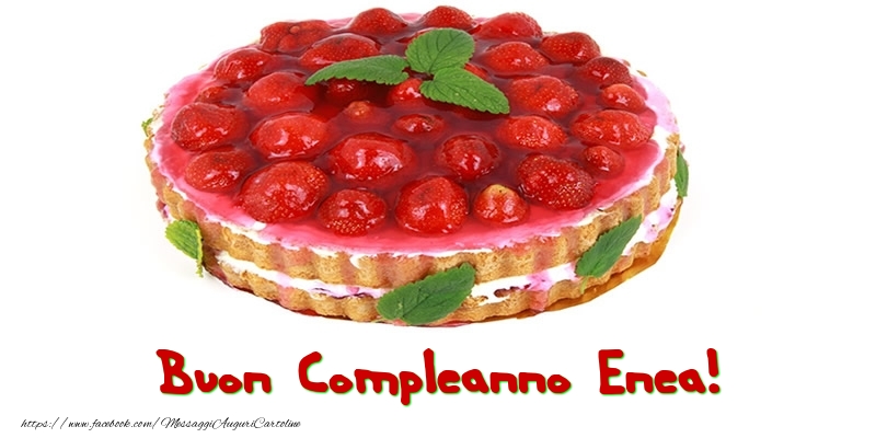 Buon Compleanno Enea! - Cartoline compleanno con torta