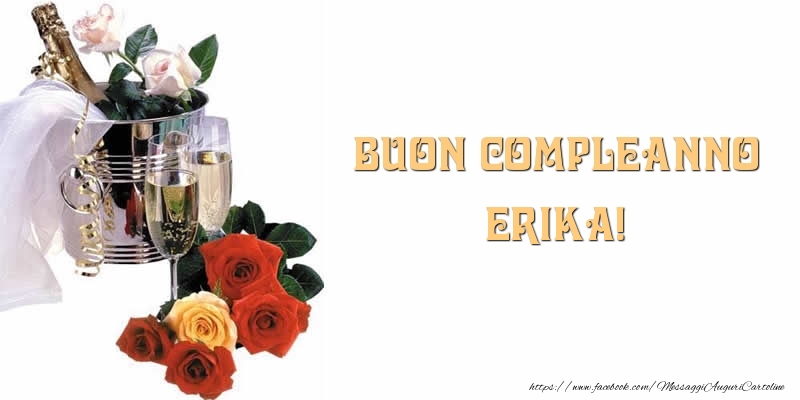 Buon Compleanno Erika! - Cartoline compleanno
