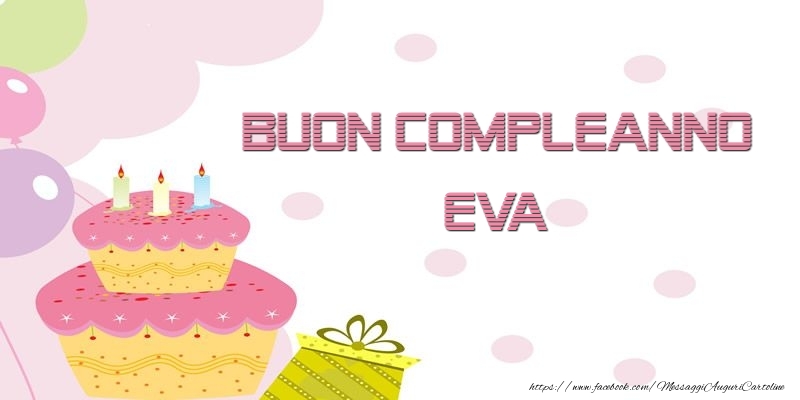 Buon Compleanno Eva - Cartoline compleanno