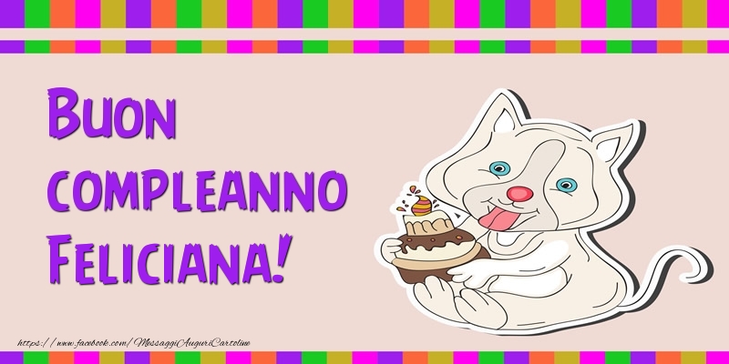 Buon compleanno Feliciana! - Cartoline compleanno