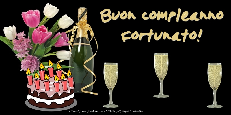 Torta e Fiori: Buon Compleanno Fortunato! - Cartoline compleanno