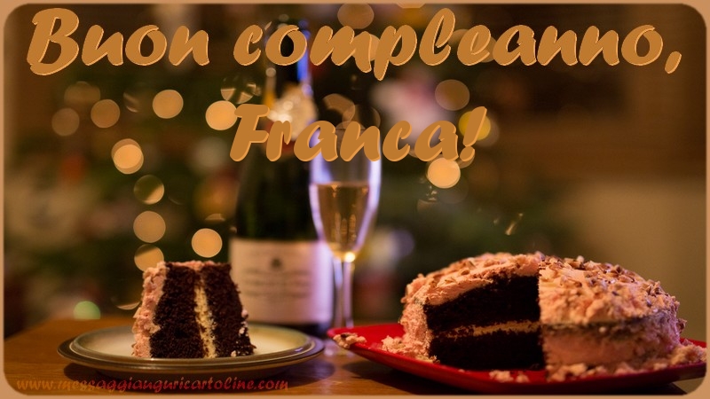 Buon compleanno, Franca - Cartoline compleanno