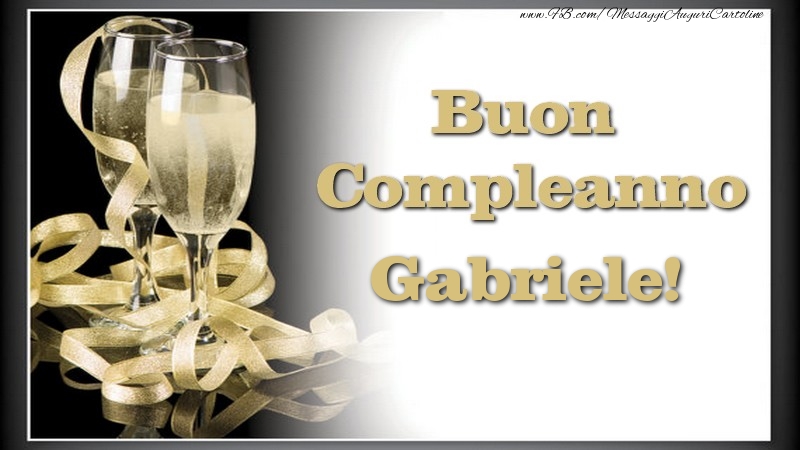 Buon Compleanno, Gabriele - Cartoline compleanno