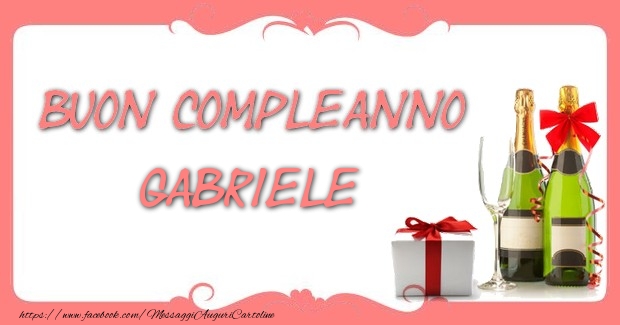 Buon compleanno Gabriele - Cartoline compleanno