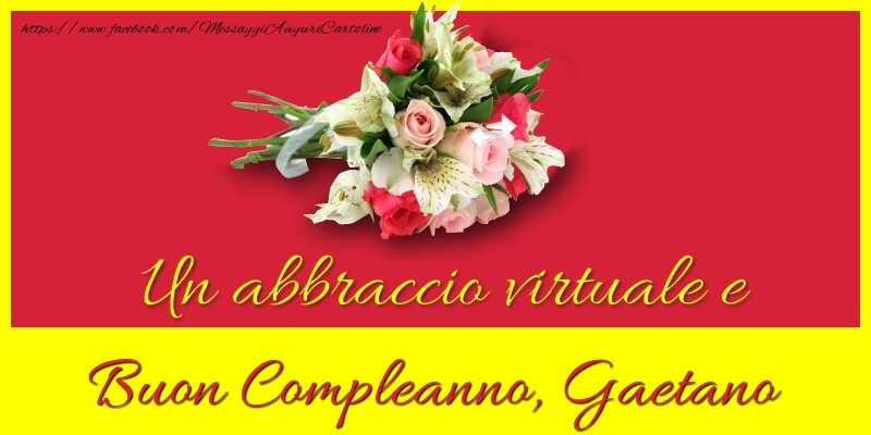 Buon compleanno, Gaetano - Cartoline compleanno