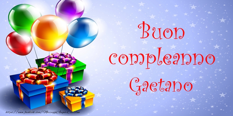  Buon compleanno Gaetano - Cartoline compleanno