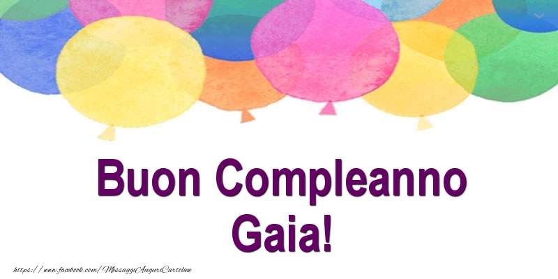 Buon Compleanno Gaia! - Cartoline compleanno