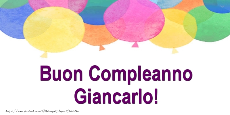 Buon Compleanno Giancarlo! - Cartoline compleanno