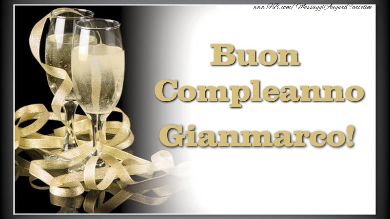 Buon Compleanno, Gianmarco - Cartoline compleanno