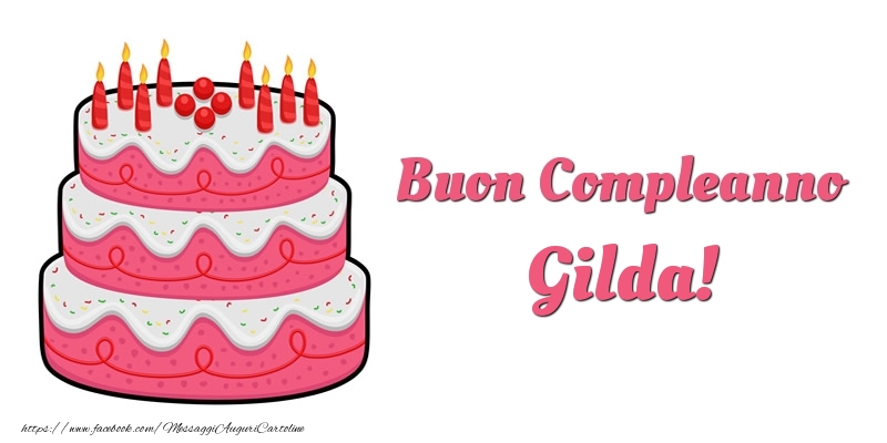 Torta Buon Compleanno Gilda - Cartoline compleanno con torta
