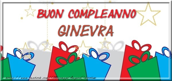 Buon compleanno Ginevra - Cartoline compleanno