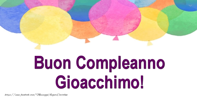 Buon Compleanno Gioacchimo! - Cartoline compleanno