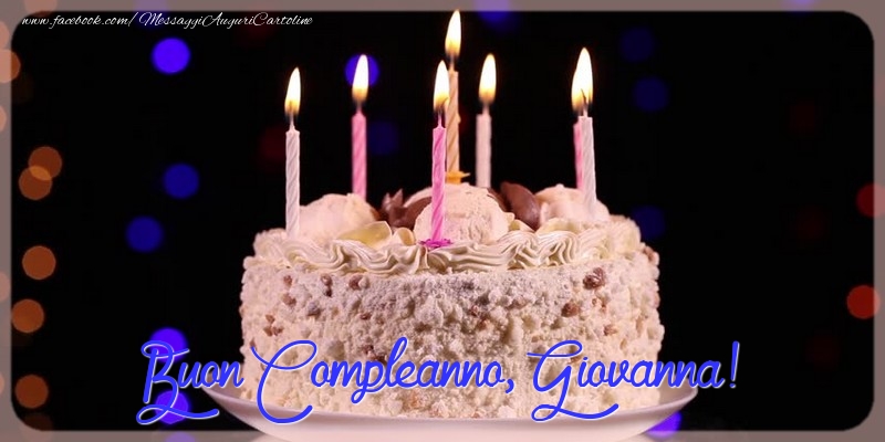 Buon compleanno, Giovanna - Cartoline compleanno