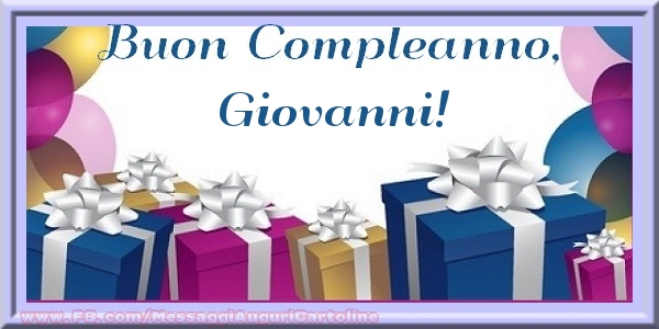 Buon compleanno, Giovanni! - Cartoline compleanno