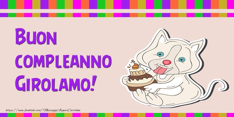 Buon compleanno Girolamo! - Cartoline compleanno