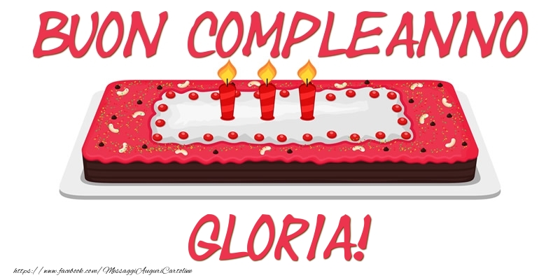 Buon Compleanno Gloria! - Cartoline compleanno