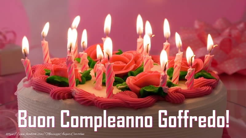 Torta Buon Compleanno Goffredo! - Cartoline compleanno con torta