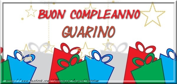 Buon compleanno Guarino - Cartoline compleanno