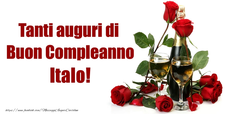  Tanti auguri di Buon Compleanno Italo! - Cartoline compleanno