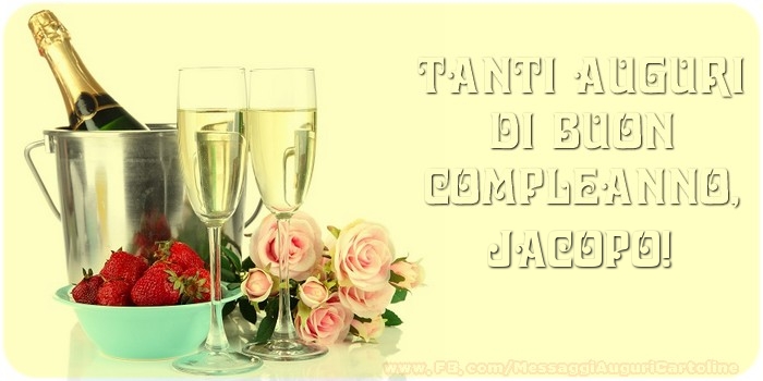 Tanti Auguri di Buon Compleanno, Jacopo - Cartoline compleanno