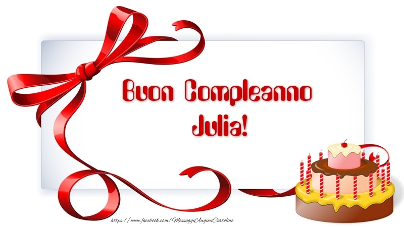 Buon Compleanno Julia! - Cartoline compleanno