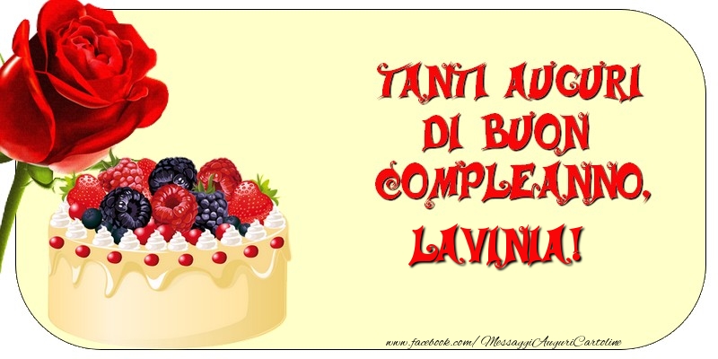 Tanti Auguri di Buon Compleanno, Lavinia - Cartoline compleanno