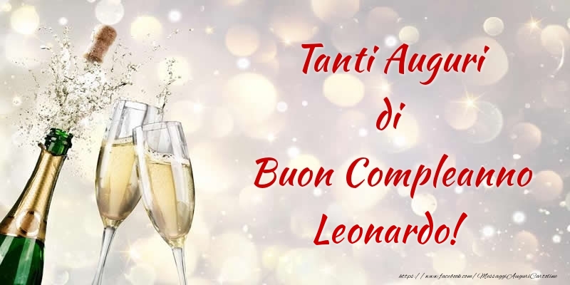  Tanti Auguri di Buon Compleanno Leonardo! - Cartoline compleanno