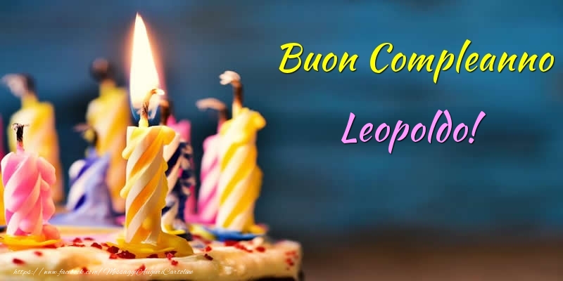 Buon Compleanno Leopoldo! - Cartoline compleanno