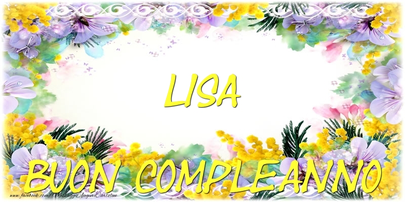 Buon Compleanno Lisa - Cartoline compleanno