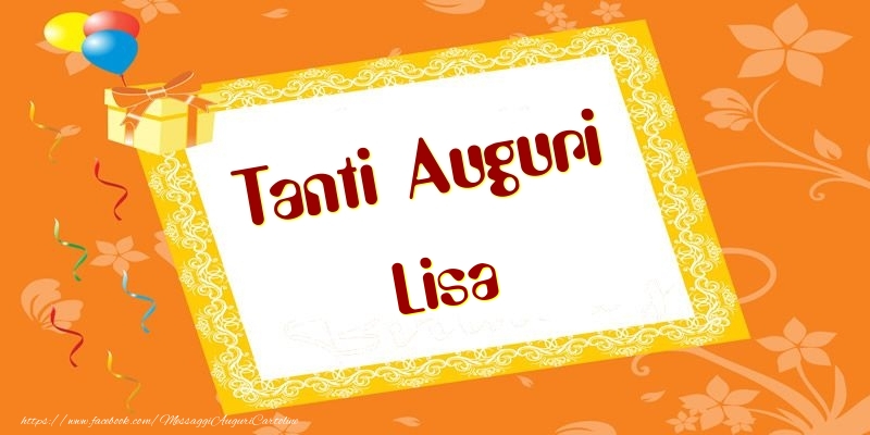 Tanti Auguri Lisa - Cartoline compleanno