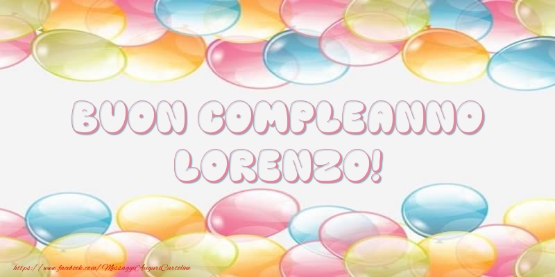 Buon Compleanno Lorenzo! - Cartoline compleanno