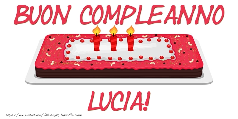 Buon Compleanno Lucia! - Cartoline compleanno