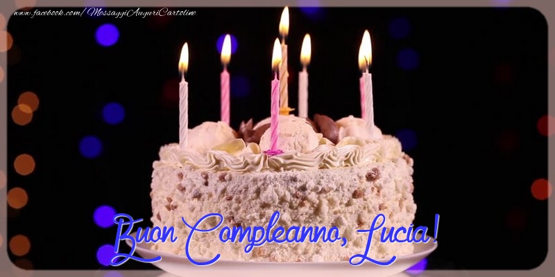 Buon compleanno, Lucia - Cartoline compleanno