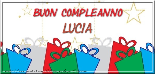 Buon compleanno Lucia - Cartoline compleanno
