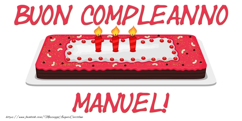 Buon Compleanno Manuel! - Cartoline compleanno