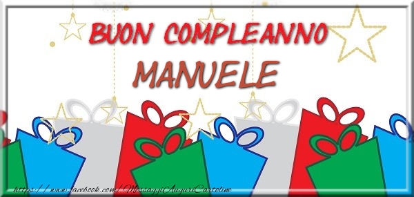 Buon compleanno Manuele - Cartoline compleanno