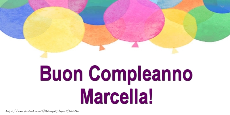 Buon Compleanno Marcella! - Cartoline compleanno
