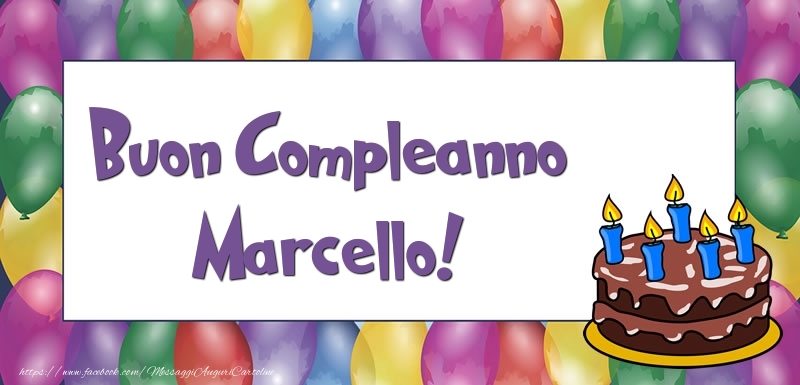 Buon Compleanno Marcello - Cartoline compleanno