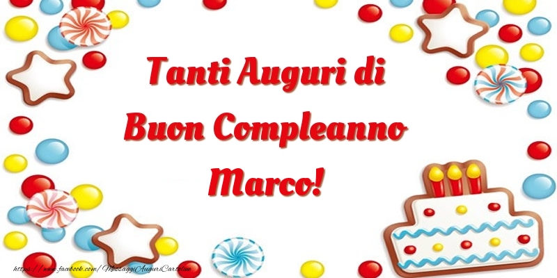 Tanti Auguri di Buon Compleanno Marco! - Cartoline compleanno