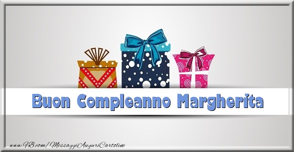 Buon Compleanno Margherita - Cartoline compleanno