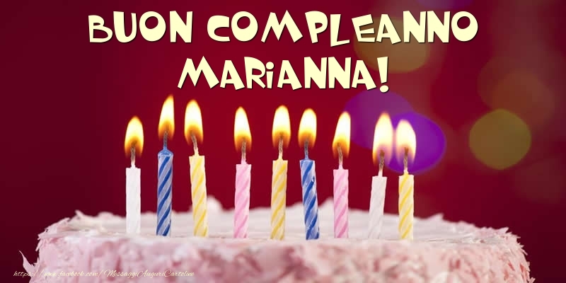  Torta - Buon compleanno, Marianna! - Cartoline compleanno con torta