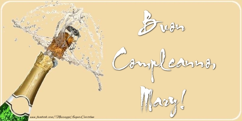 Buon Compleanno, Mary - Cartoline compleanno