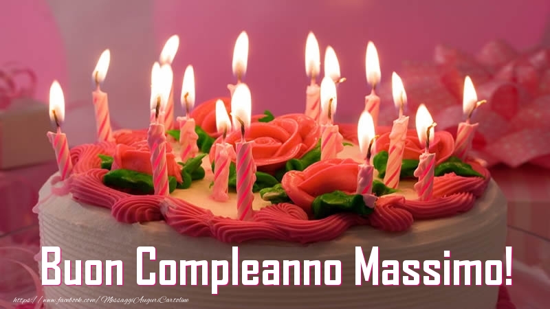 Torta Buon Compleanno Massimo! - Cartoline compleanno con torta