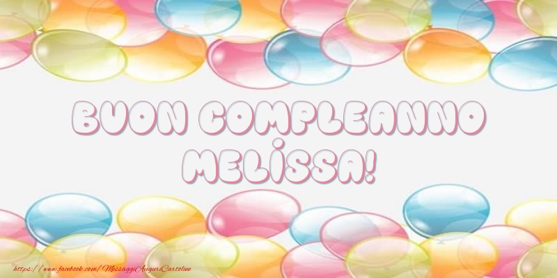 Buon Compleanno Melissa! - Cartoline compleanno