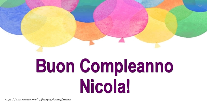 Buon Compleanno Nicola! - Cartoline compleanno